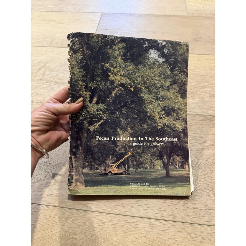 1989 Pecan Production Southeast Growers Guide Auburn Alabama ANR-459 RARE